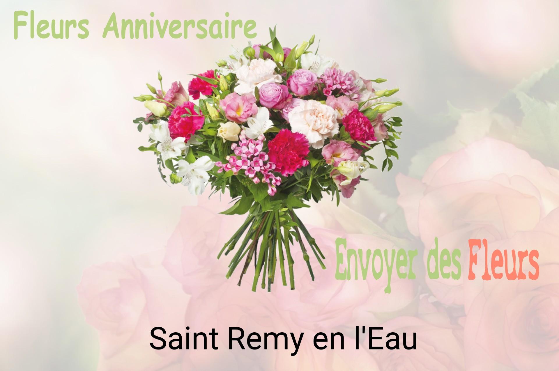 Bouquet de fleurs d’anniversaire livré à Saint-Remy-en-l'Eau